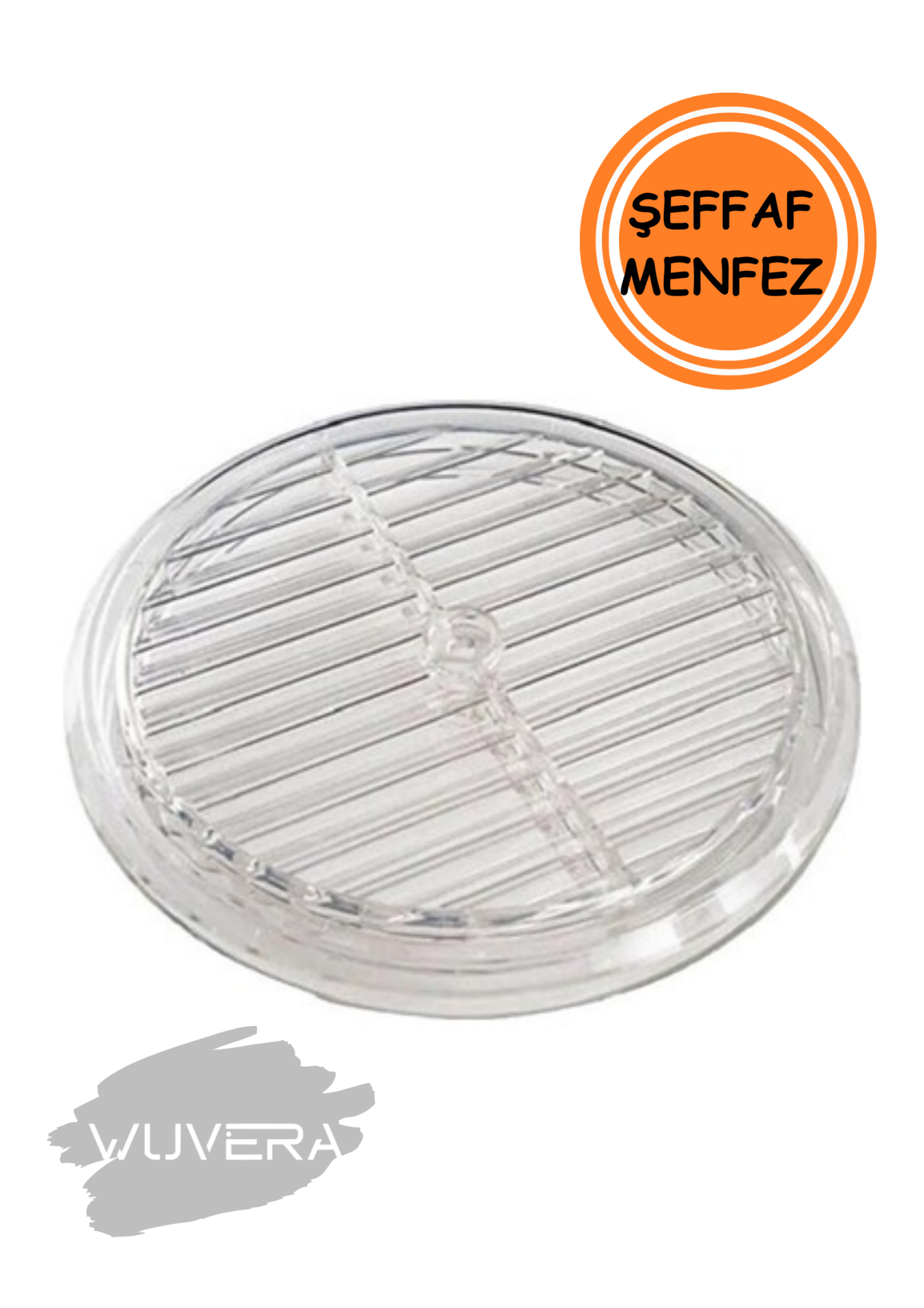 Wuvera Şeffaf Doğalgaz Havalandırma Cam Menfez Kapağı – 18 cm Çap ile Güvenli ve Estetik Çözüm!